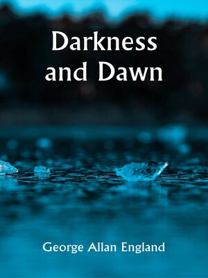 cover image of Darkness and Dawn